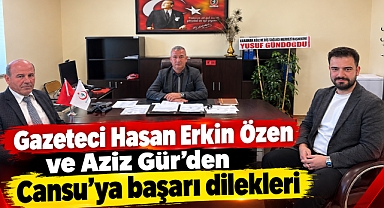 Gazeteci Hasan Erkin Özen ve Aziz Gür'den Cansu'ya başarı dilekleri