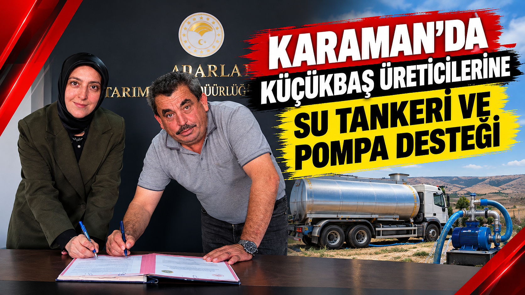 Karaman’da küçükbaş üreticilerine su tankeri ve pompa desteği