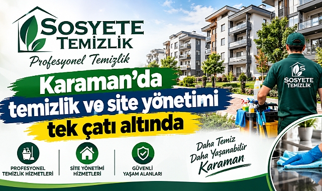 Karaman’da temizlik ve site yönetimi tek çatı altında