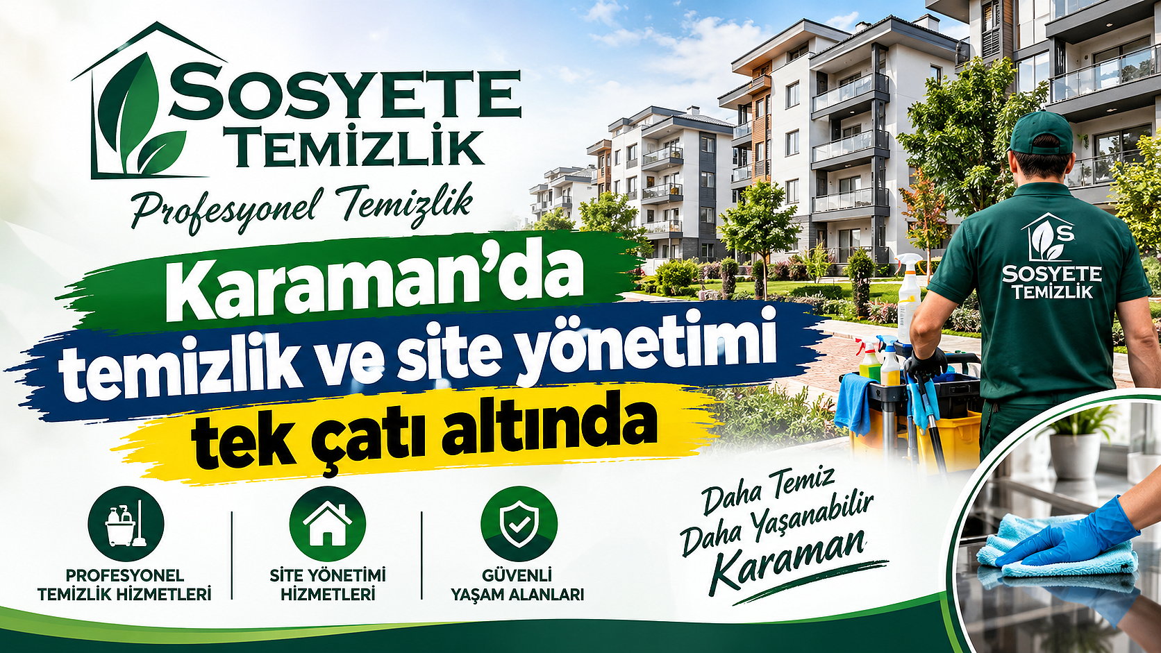 Karaman’da temizlik ve site yönetimi tek çatı altında