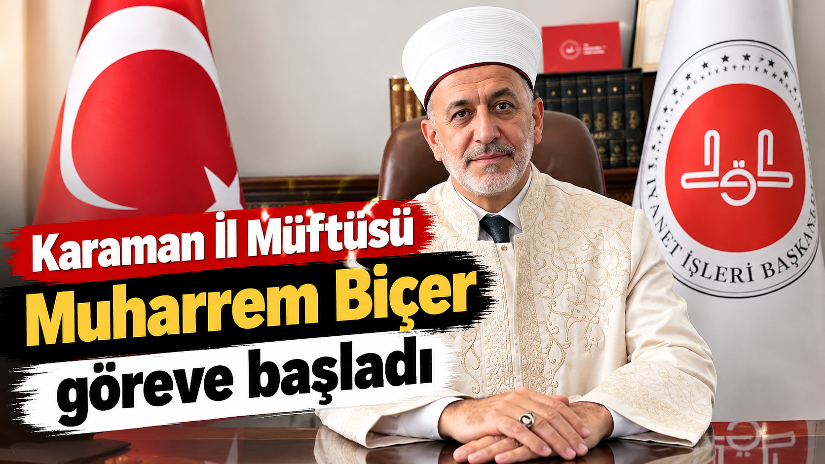Karaman İl Müftüsü Muharrem Biçer göreve başladı
