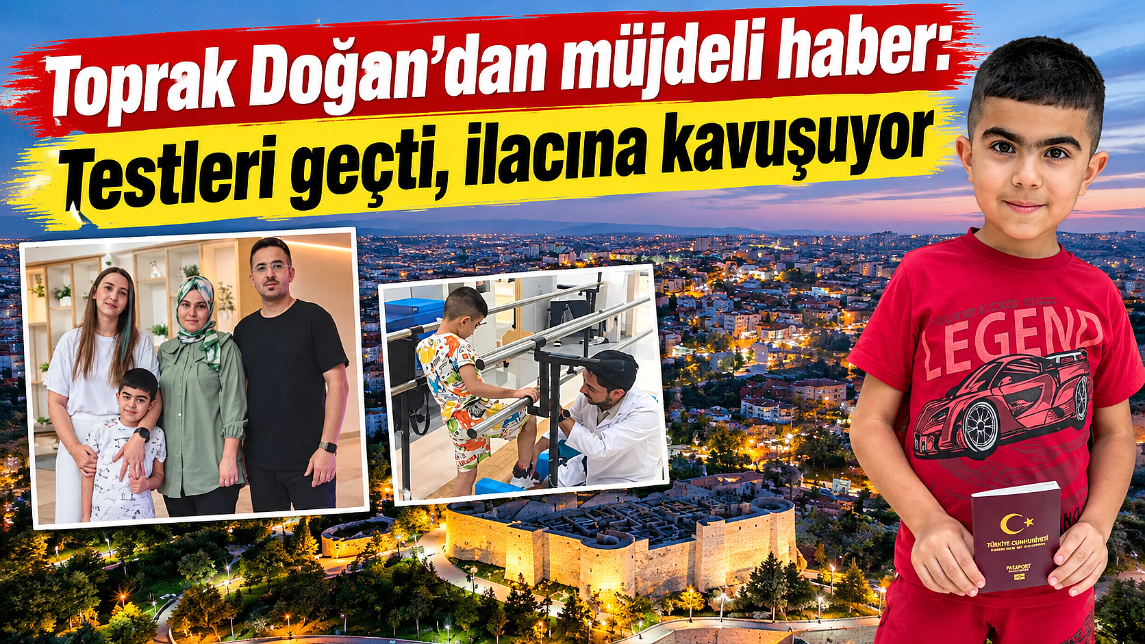 Toprak Doğan’dan müjdeli haber: Testleri geçti, ilacına kavuşuyor