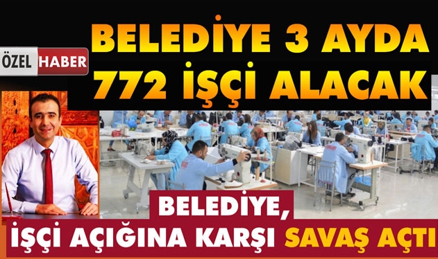 BELEDİYE 3 AYDA 772 İŞÇİ ALACAK, BAŞVURULARIN HIZ KAZANMASI BEKLENİYOR
