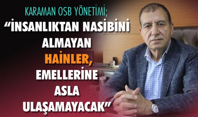 BOYNUKALIN, “İNSANLIKTAN NASİBİNİ ALMAYAN HAİNLER..