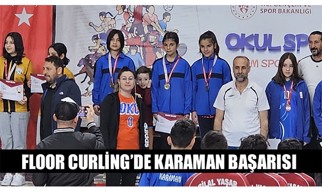 FLOOR CURLİNG’DE KARAMAN BAŞARISI