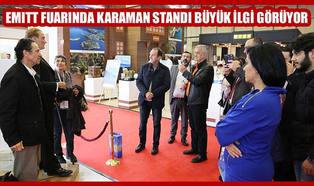 EMITT FUARINDA KARAMAN STANDI BÜYÜK İLGİ GÖRÜYOR