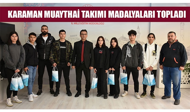 KARAMAN MUAYTHAİ TAKIMI MADALYALARI TOPLADI