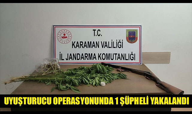 UYUŞTURUCU OPERASYONUNDA 1 ŞÜPHELİ YAKALANDI