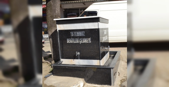 15 Temmuz Şehitler Çeşmesi simge oldu