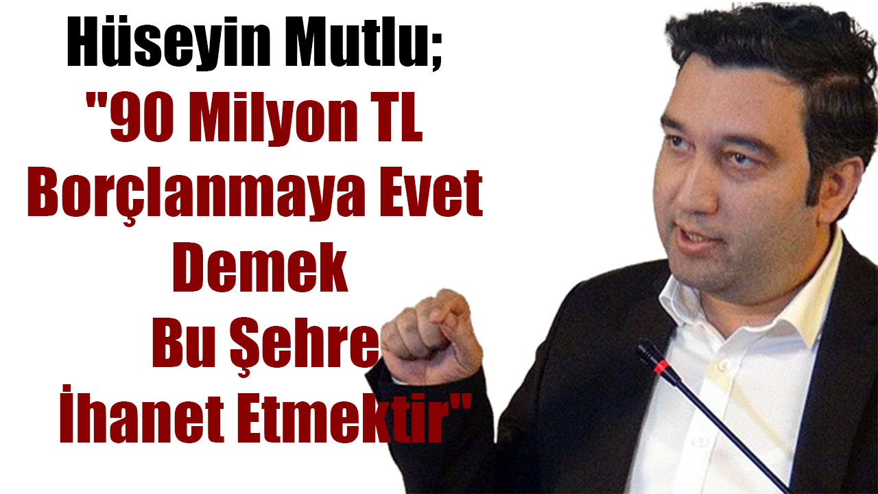 Hüseyin Mutlu;