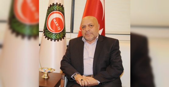 HAK-İş Genel Başkanı Arslan’dan 28 Şubat açıklaması