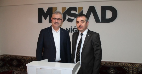 Niğde MÜSİAD başkanı değişti