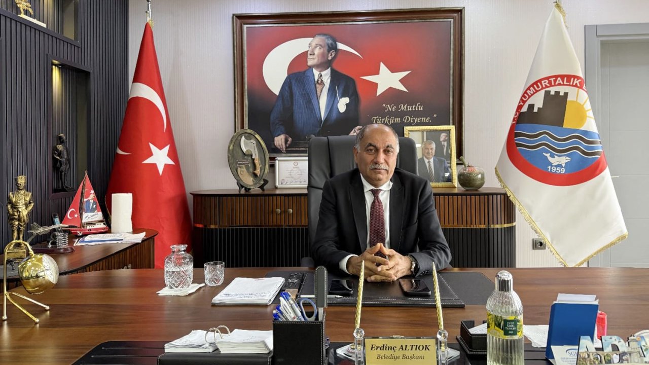 Yumurtalık Belediye Başkanı Altıok :