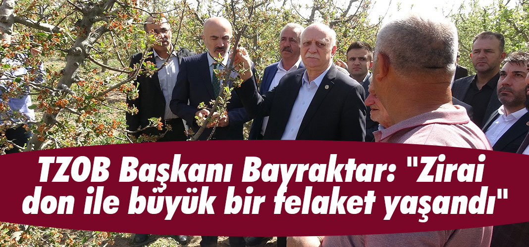 TZOB Başkanı Bayraktar: