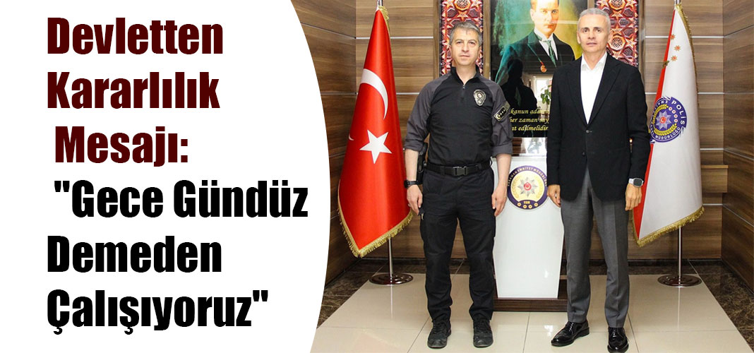 Devletten Kararlılık Mesajı: