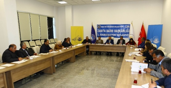 Van Büyükşehir Belediyesi Zabıta Dairesi Başkanlığı 2017 2. il istişare koordinasyon toplantısı yapıldı