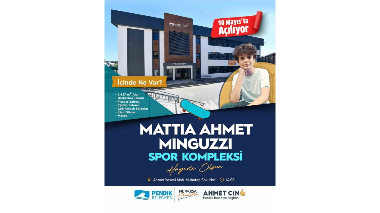Mattia Ahmet Minguzzi’nin İsmi Pendik’te Yeni Açılacak Spor Kompleksinde Yaşayacak