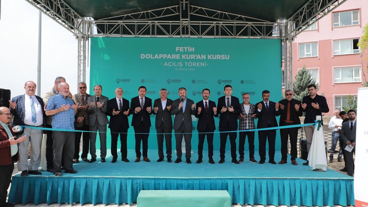 Karatay’da Fetih Dolappare Kur’an Kursu Açıldı
