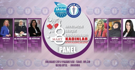 Sağlık-Sen’den Kadınlar Günü paneli