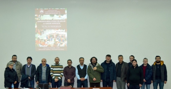 ’Osmanlılarda Ateşli Silahlar ve Askeri Dönüşüm’ konferansı