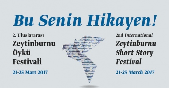 Uluslararası Zeytinburnu Öykü Festivali başlıyor