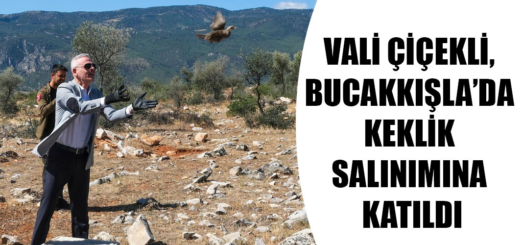 Vali Çiçekli, Bucakkışla’da Keklik Salınımına Katıldı