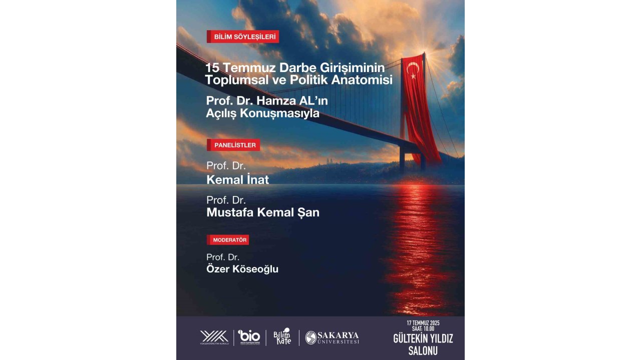 Saü’de 15 Temmuz’un Toplumsal Ve Politik Anatomisi Konuşulacak